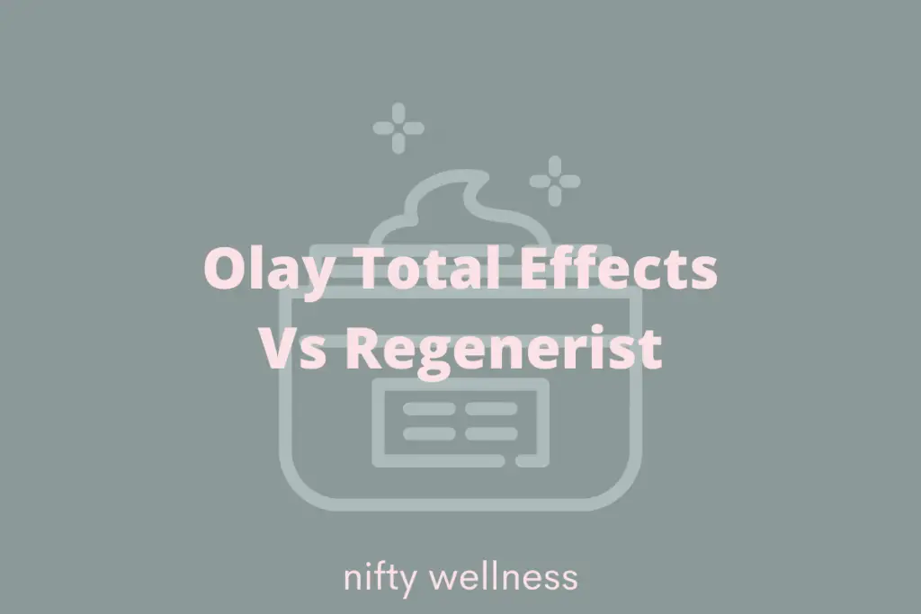 olay regenerist vs total effects-2